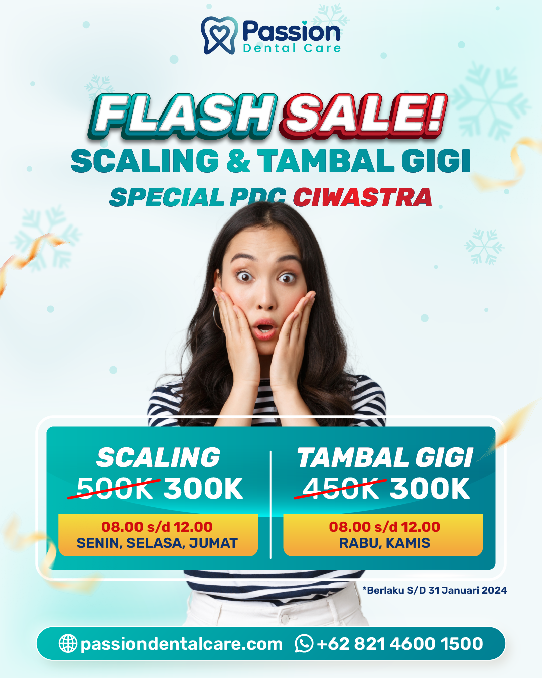 Flash Sale Ciwastra | Passion Dental Care